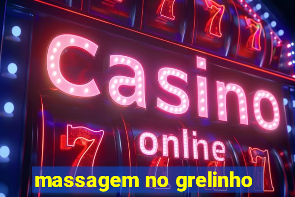 massagem no grelinho